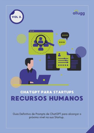 Ebook - ChatGPT para Startups - vol 2 - Recursos Humanos